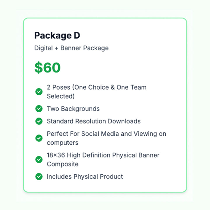 Package D - The Banner Package