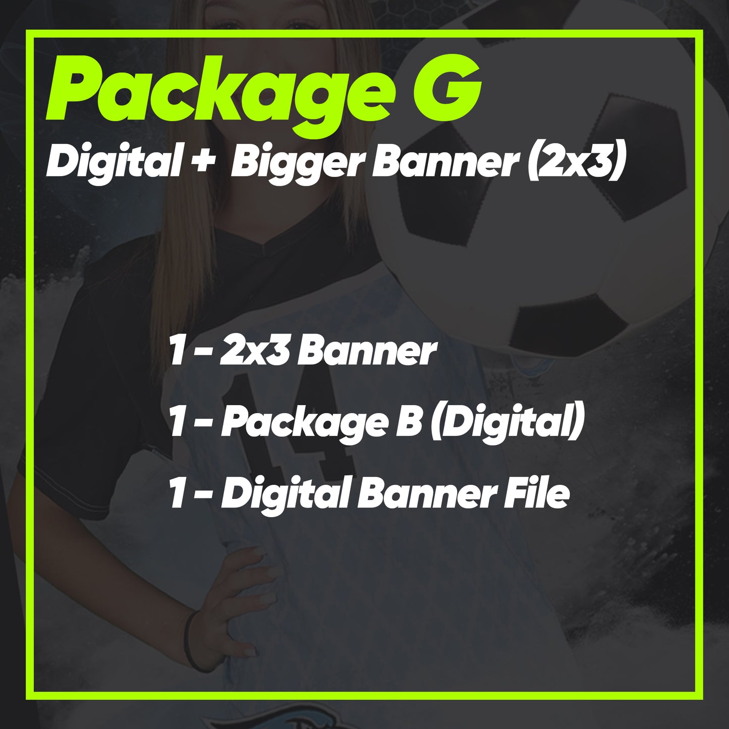 Package G - Bigger Banner + Digitals 2 Backgrounds